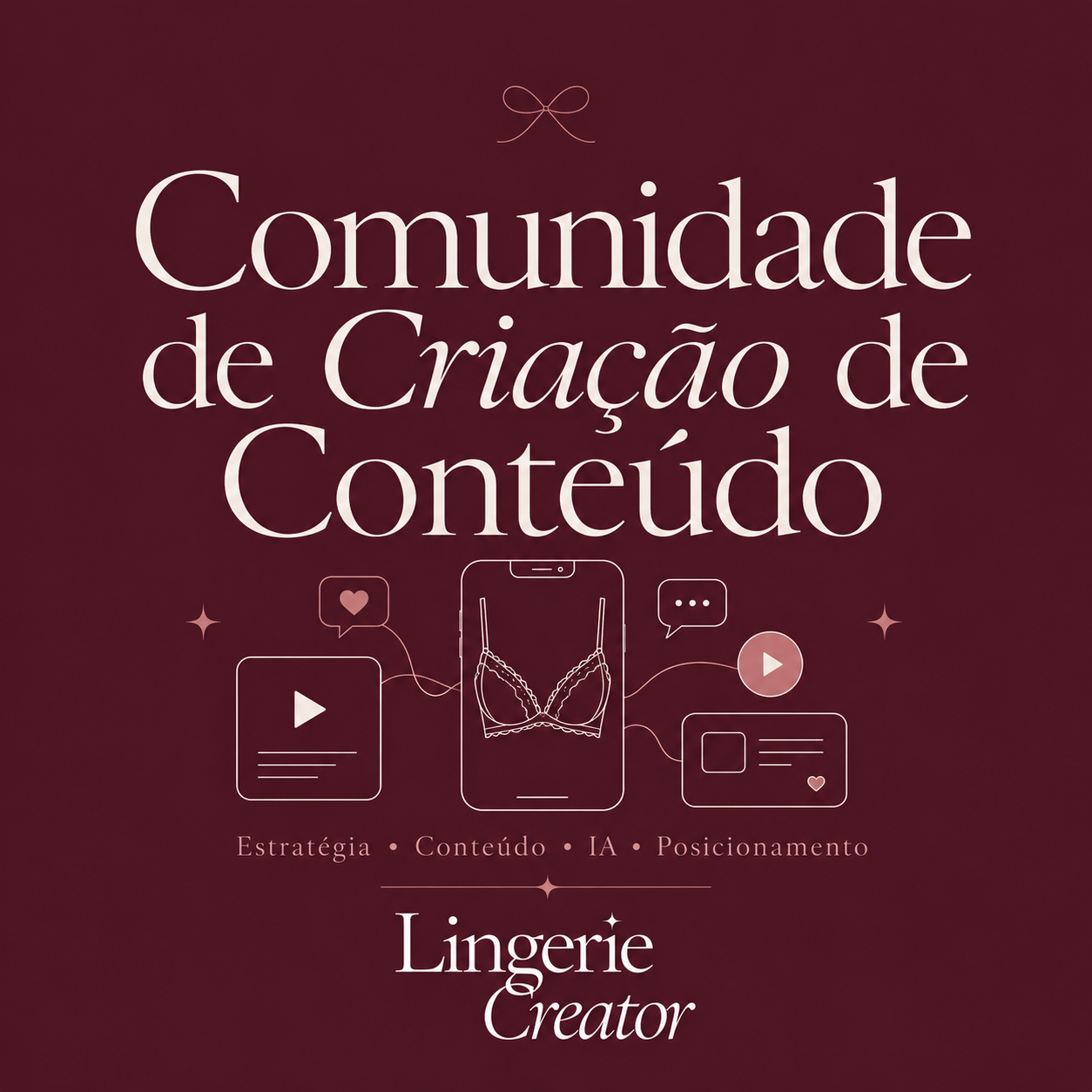 Comunidade Lingerie Creator