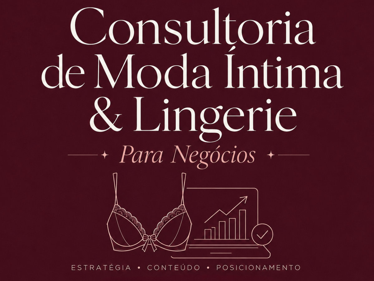 Consultoria de Lingerie para Negócios